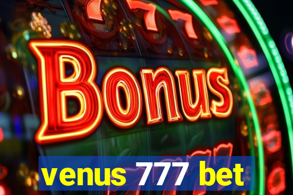 venus 777 bet